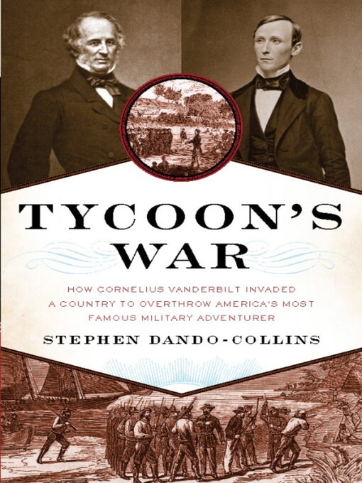 Title details for Tycoon's War by Stephen Dando-Collins - Available